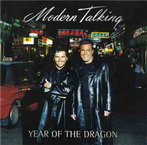 Modern Talking - Year Of The Dragon