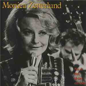 Monica Zetterlund - Nu Är Det Skönt Att Leva