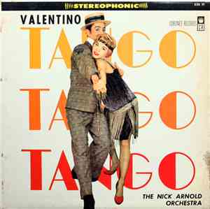 Nick Arnold Orchestra - Valentino Tangos