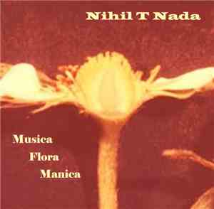 Nihil T Nada - Musica Flora Manica