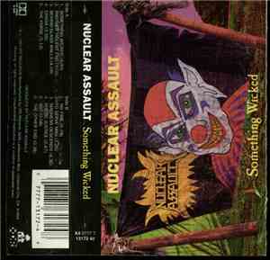 Nuclear Assault - Something Wicked