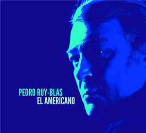 Pedro Ruy-Blas - El Americano