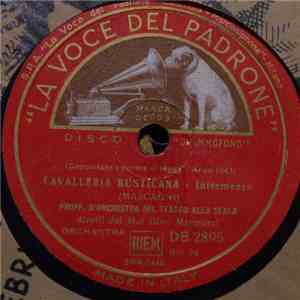 Proff. D'Orchestra Del Teatro Alla Scala - Cavalleria Rusticana-Intermezzo  ...