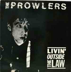 Prowlers - Livin´ Outside The Law