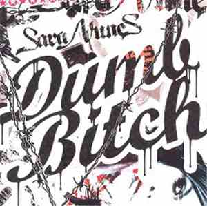 Sara Nunes - Dumb Bitch