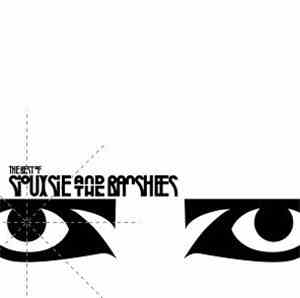 Siouxsie And The Banshees - The Best Of Siouxsie And The Banshees