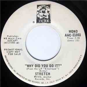 Stretch - Why Did You Do It?