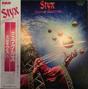 Styx - Man Of Miracles
