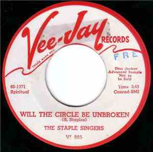 The Staple Singers - Don't Drive Me Away / Will The Circle Be Unbroken