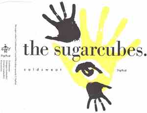 The Sugarcubes - Coldsweat