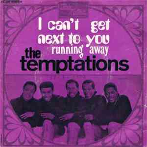 The Temptations - I Can't Get Next To You / Running Away