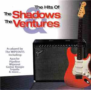 The Wipeouts  - The Hits Of The Shadows And The Ventures