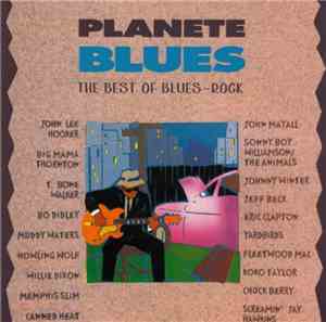 Various - Planete Blues (The Best Of Blues-Rock)