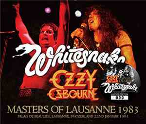 Whitesnake / Ozzy Osbourne - Masters Of Lausanne 1983