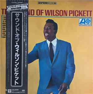 Wilson Pickett - The Sound Of Wilson Pickett