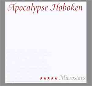 Apocalypse Hoboken - Microstars