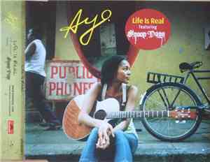Ayo  Featuring Snoop Dogg - Life Is Real
