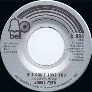 Bobby Reed - If I Don't Love You / The Time Is Right For Love