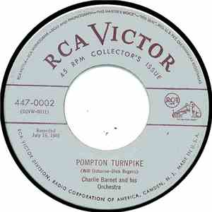 Charlie Barnet And His Orchestra - Pompton Turnpike / Leapin' At The Lincol ...