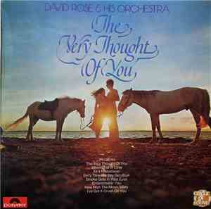 David Rose & His Orchestra - The Very Thought Of You