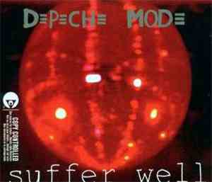 Depeche Mode - Suffer Well