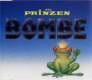 Die Prinzen - Bombe