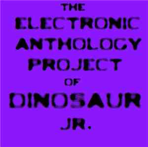 Electronic Anthology Project - The Electronic Anthology Project Of Dinosaur ...