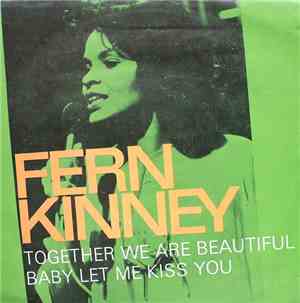 Fern Kinney - Together We Are Beautiful