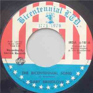 Gary Breedlove - The Bicentennial Song
