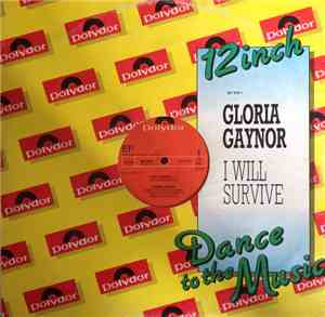 Gloria Gaynor - I Will Survive / Honey Bee / Never Can Say Goodbye