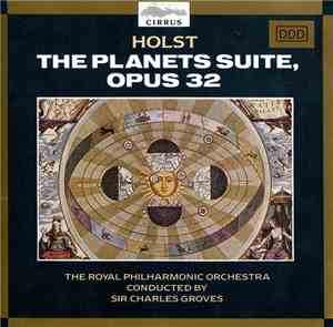 Holst, The Royal Philharmonic Orchestra Conducted By Sir Charles Groves - T ...