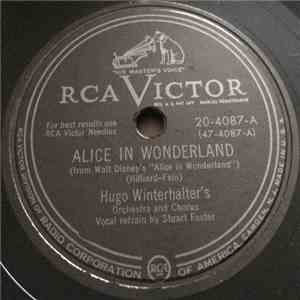 Hugo Winterhalter Orchestra, Stuart Foster - Alice In Wonderland / I'll Nev ...