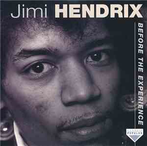 Jimi Hendrix - Before The Experience