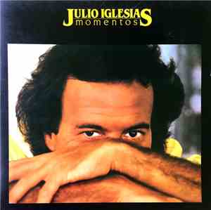 Julio Iglesias - Momentos