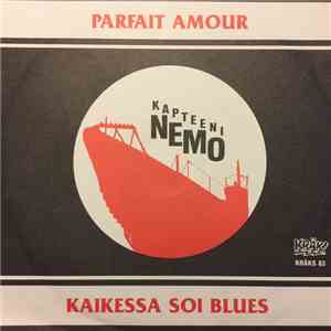 Kapteeni Nemo - Parfait Amour