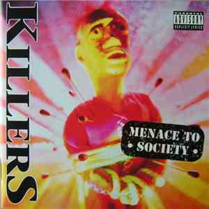 Killers - Menace To Society