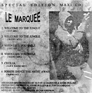 Le Marquee - Welcome To The Jungle