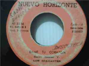 Los Diamantes - Dame Tu Corazon / Tu Traicion