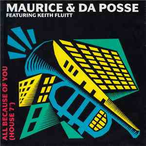 Maurice & Da Posse - All Because Of You