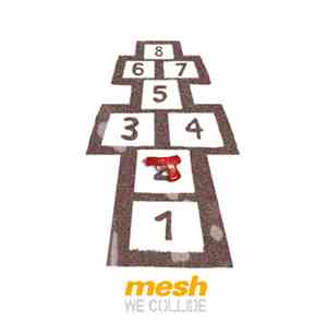 Mesh  - We Collide