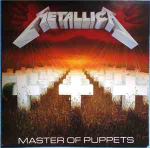 Metallica - Master Of Puppets