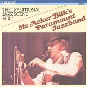Mr. Acker Bilk's Paramount Jazzband - The Traditional Jazz Scene Vol.1