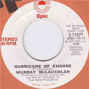 Murray McLauchlan - Hurricane Of Change