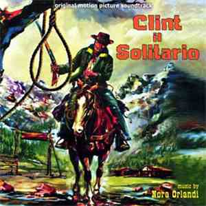 Nora Orlandi - Clint Il Solitario (Original Soundtrack)
