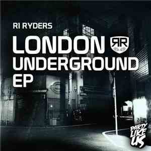 R1 Ryders - London Underground EP