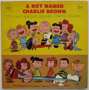 Rod McKuen, Vince Guaraldi, John Scott Trotter - A Boy Named Charlie Brown  ...
