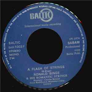 Ronald Binge And His Romantic Strings - A Flash Of Strings