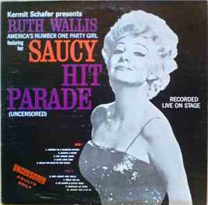 Ruth Wallis - Saucy Hit Parade