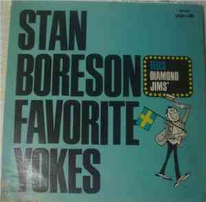 Stan Boreson - Stan Boreson Tells Diamond Jims' Favorite Yokes