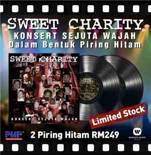 Sweet Charity  - Konsert Sejuta Wajah